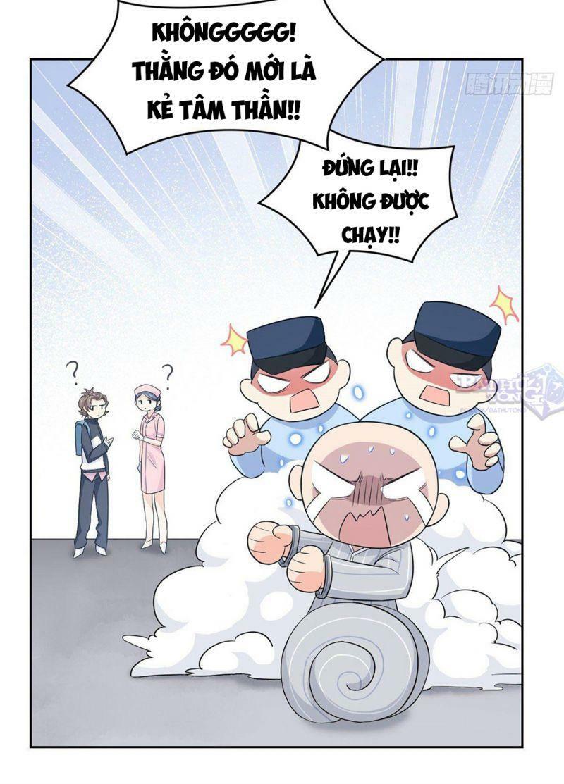 Cường Giả Đến Từ Trại Tâm Thần: Chapter 9