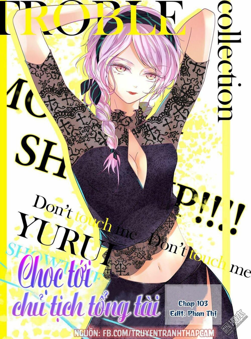 Nhạ Thượng Thủ Tịch Tổng Tài: Chapter 103