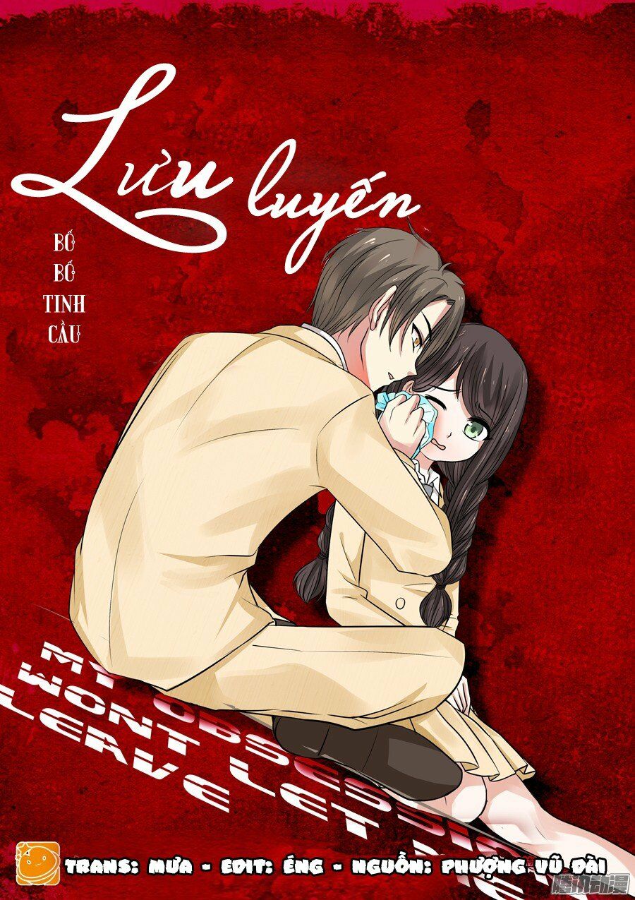 Lưu Luyến Không Rời: Chapter 4