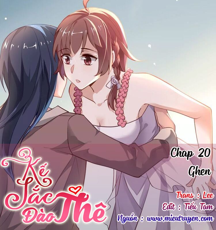 Kế sắc đào thê: Chapter 20