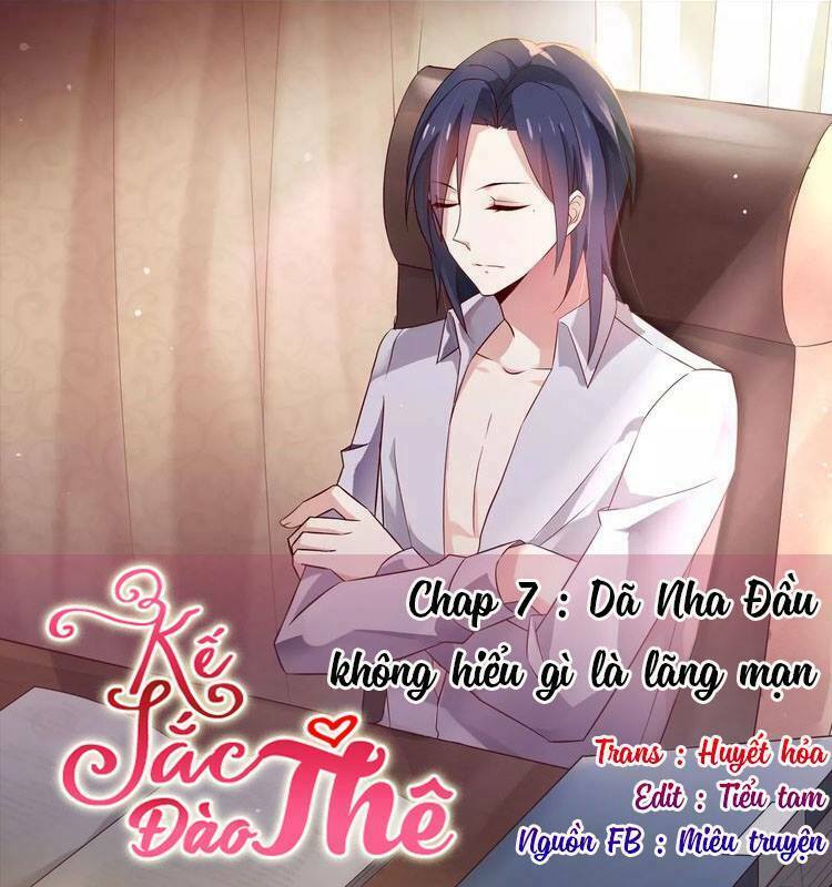 Kế sắc đào thê: Chapter 7