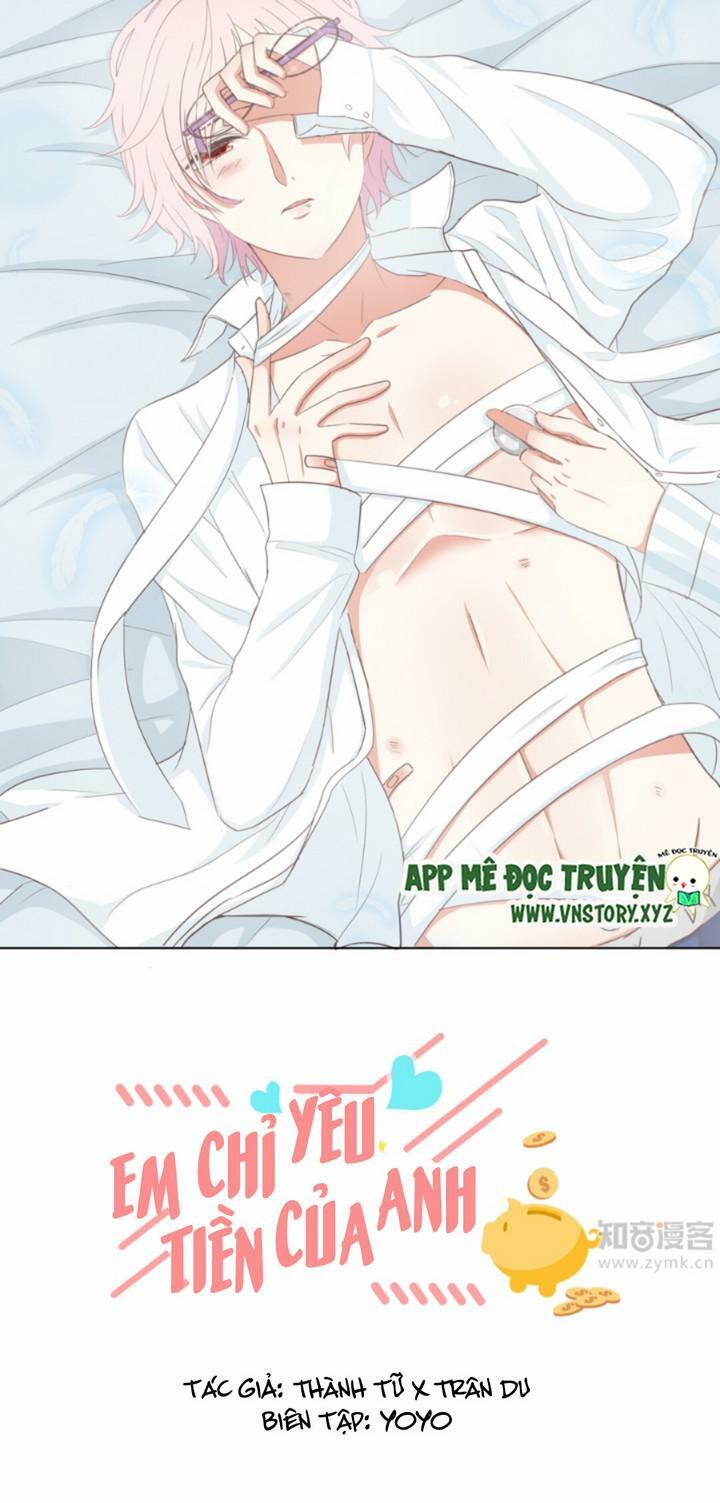 Em chỉ yêu tiền của anh: Chapter 14