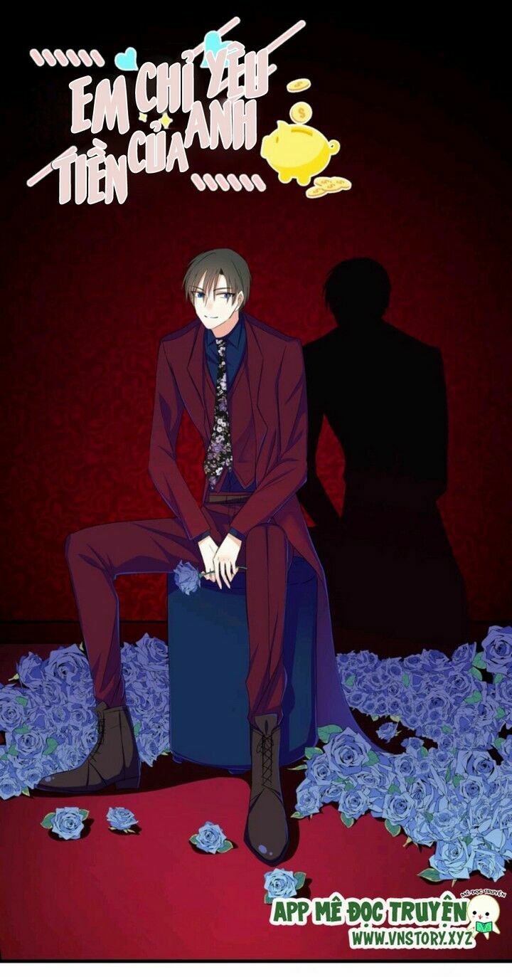 Em chỉ yêu tiền của anh: Chapter 9