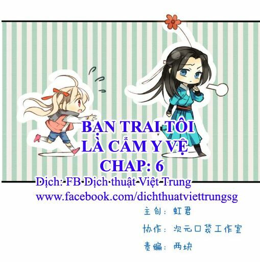 Bạn Trai Tôi Là Cẩm Y Vệ: Chapter 6