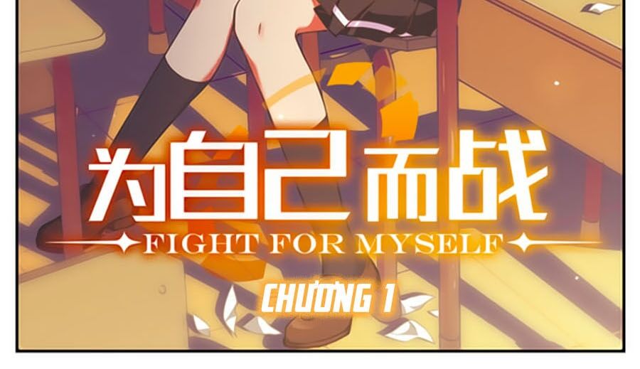 Fight For Myself: Chapter 1