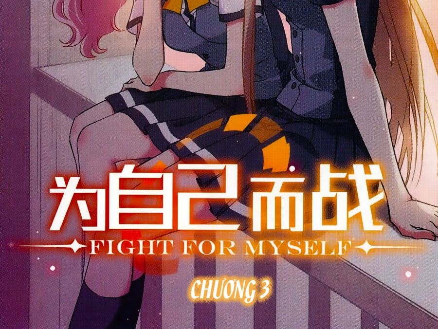 Fight For Myself: Chapter 3