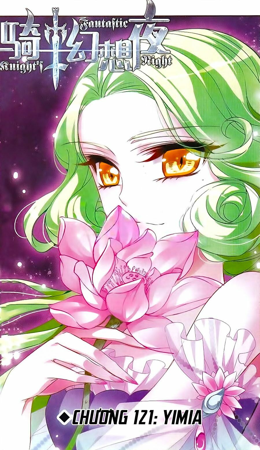 Kỵ Sĩ Hoang Tưởng Dạ: Chapter 121