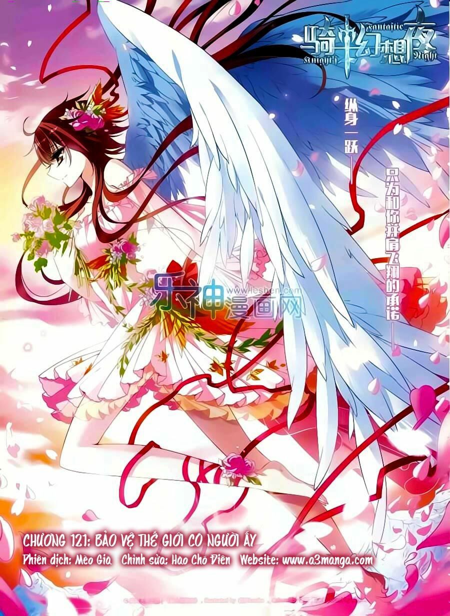 Kỵ Sĩ Hoang Tưởng Dạ: Chapter 132