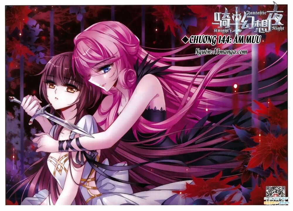 Kỵ Sĩ Hoang Tưởng Dạ: Chapter 144