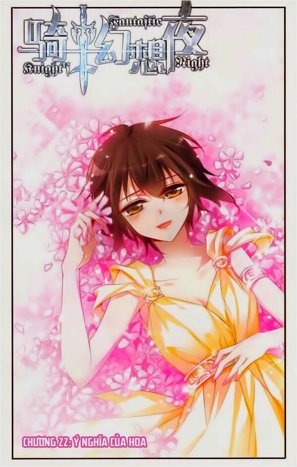 Kỵ Sĩ Hoang Tưởng Dạ: Chapter 22
