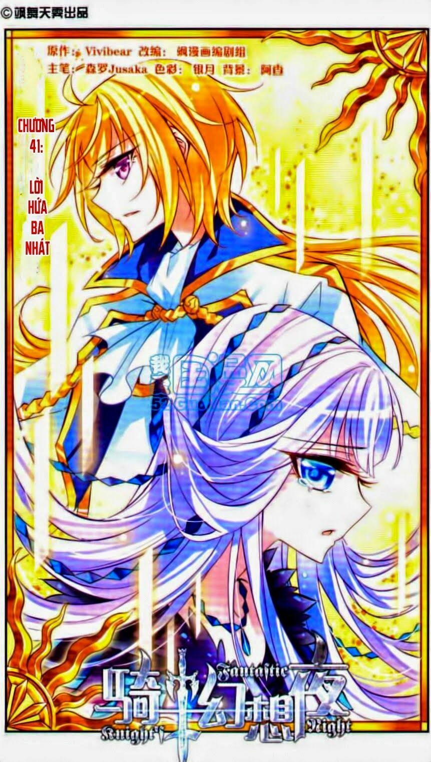 Kỵ Sĩ Hoang Tưởng Dạ: Chapter 41
