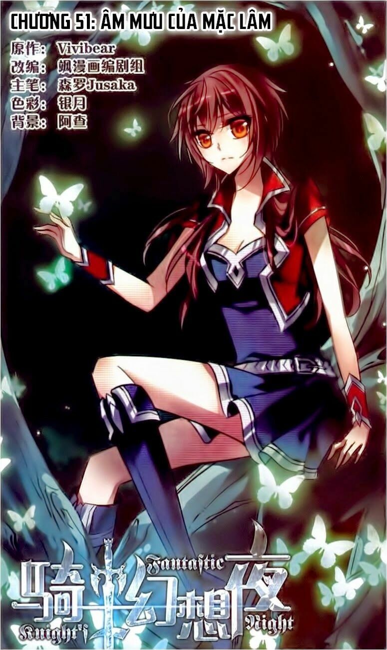 Kỵ Sĩ Hoang Tưởng Dạ: Chapter 51