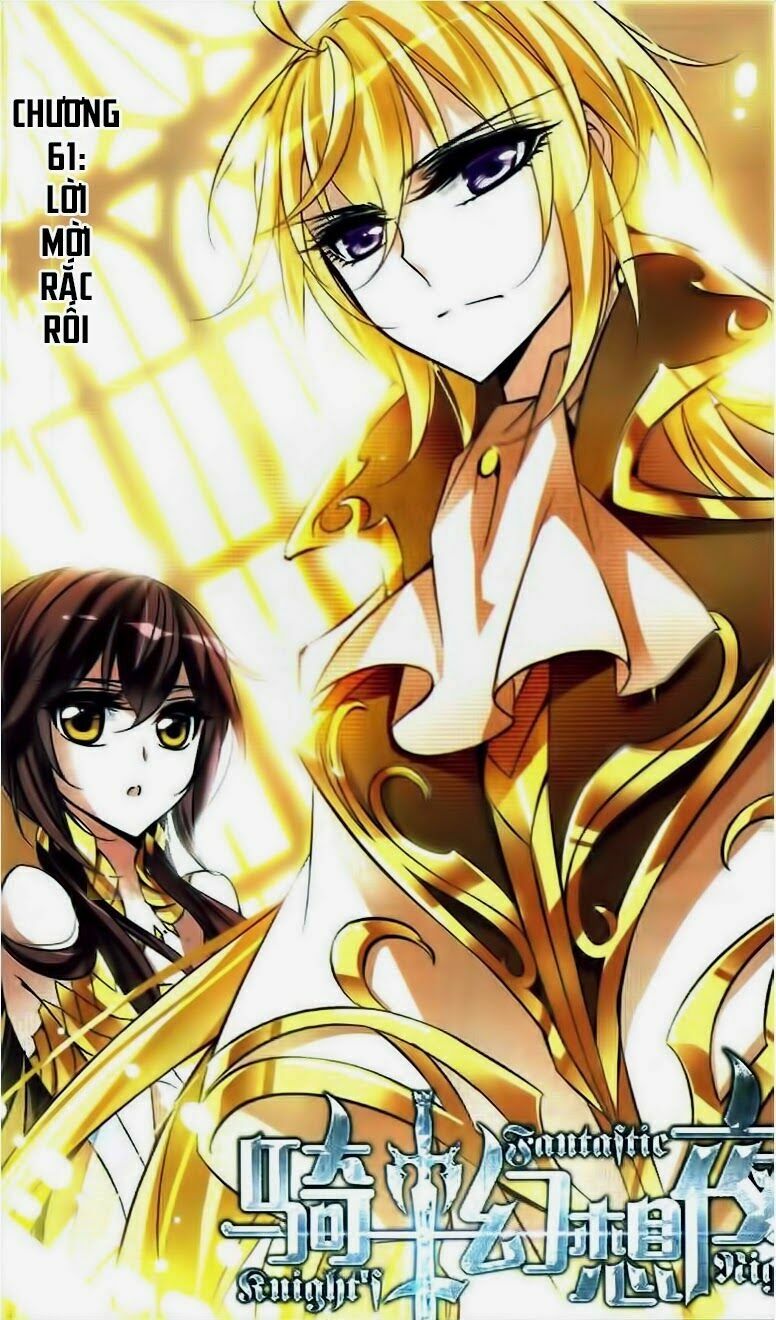 Kỵ Sĩ Hoang Tưởng Dạ: Chapter 61