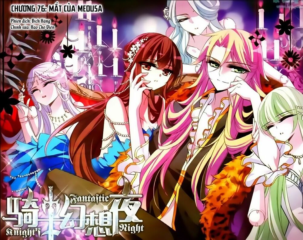 Kỵ Sĩ Hoang Tưởng Dạ: Chapter 76