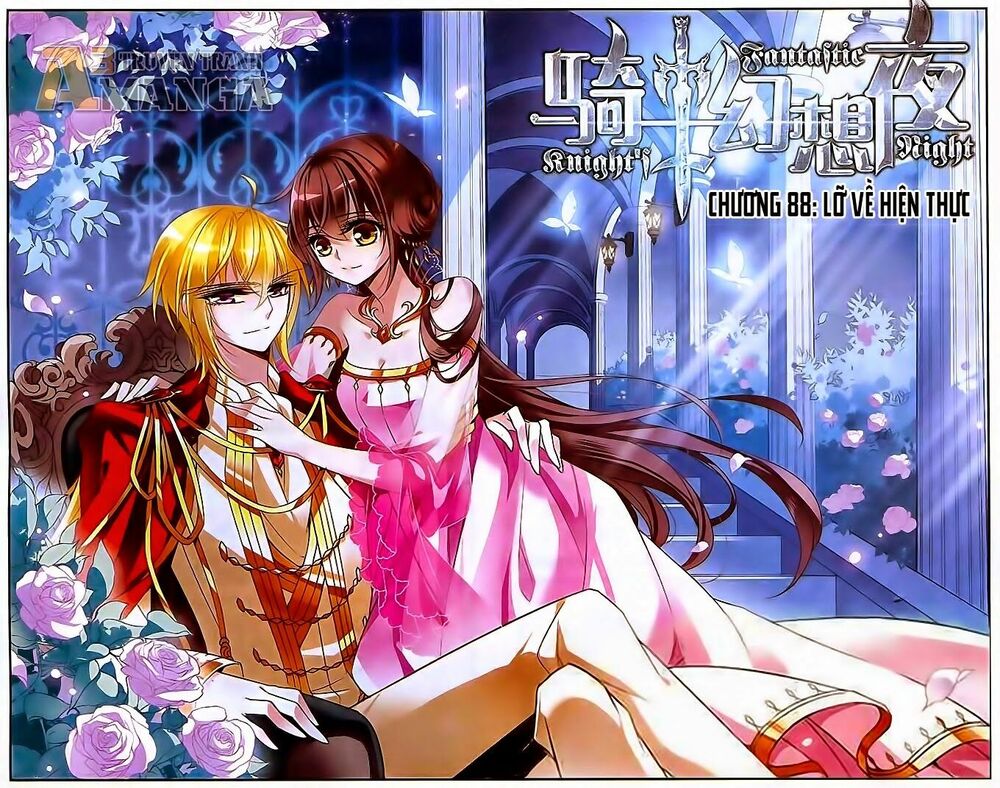 Kỵ Sĩ Hoang Tưởng Dạ: Chapter 88