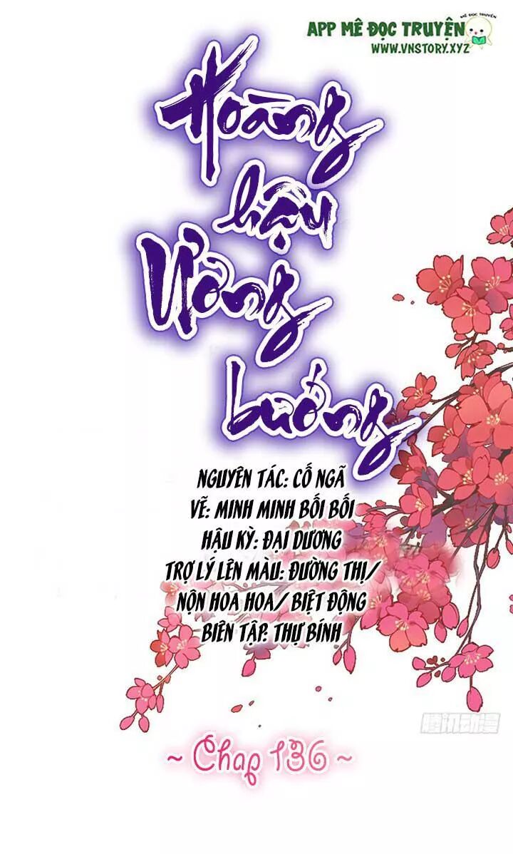 Hoàng Hậu Ương Bướng: Chapter 136