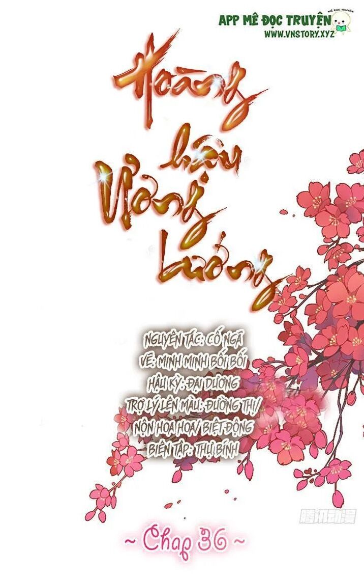 Hoàng Hậu Ương Bướng: Chapter 36