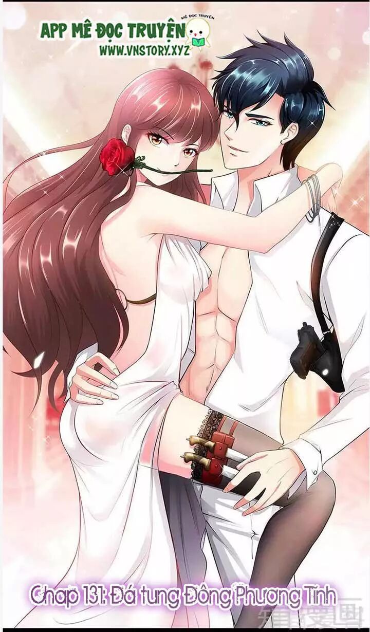 Đế Thiếu Chuyên Sủng Hắc Đạo Thê: Chapter 131: Đá nổ Đông Phương Tĩnh
