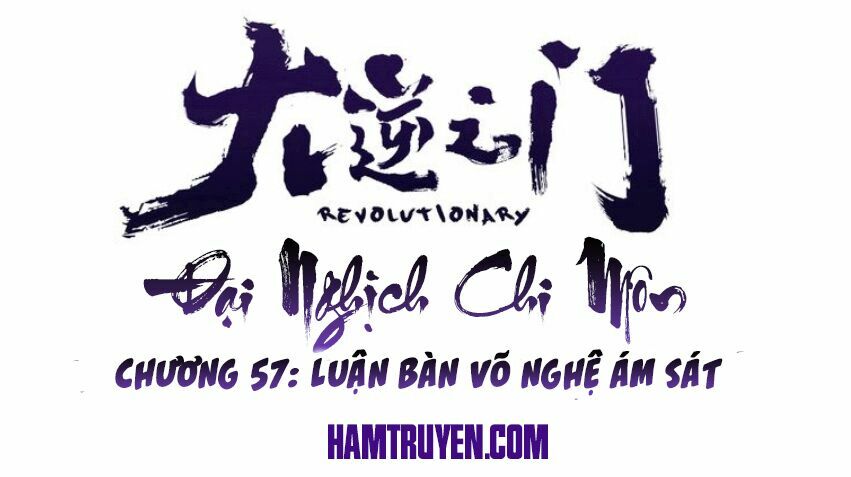 Đại Nghịch Chi Môn: Chapter 57