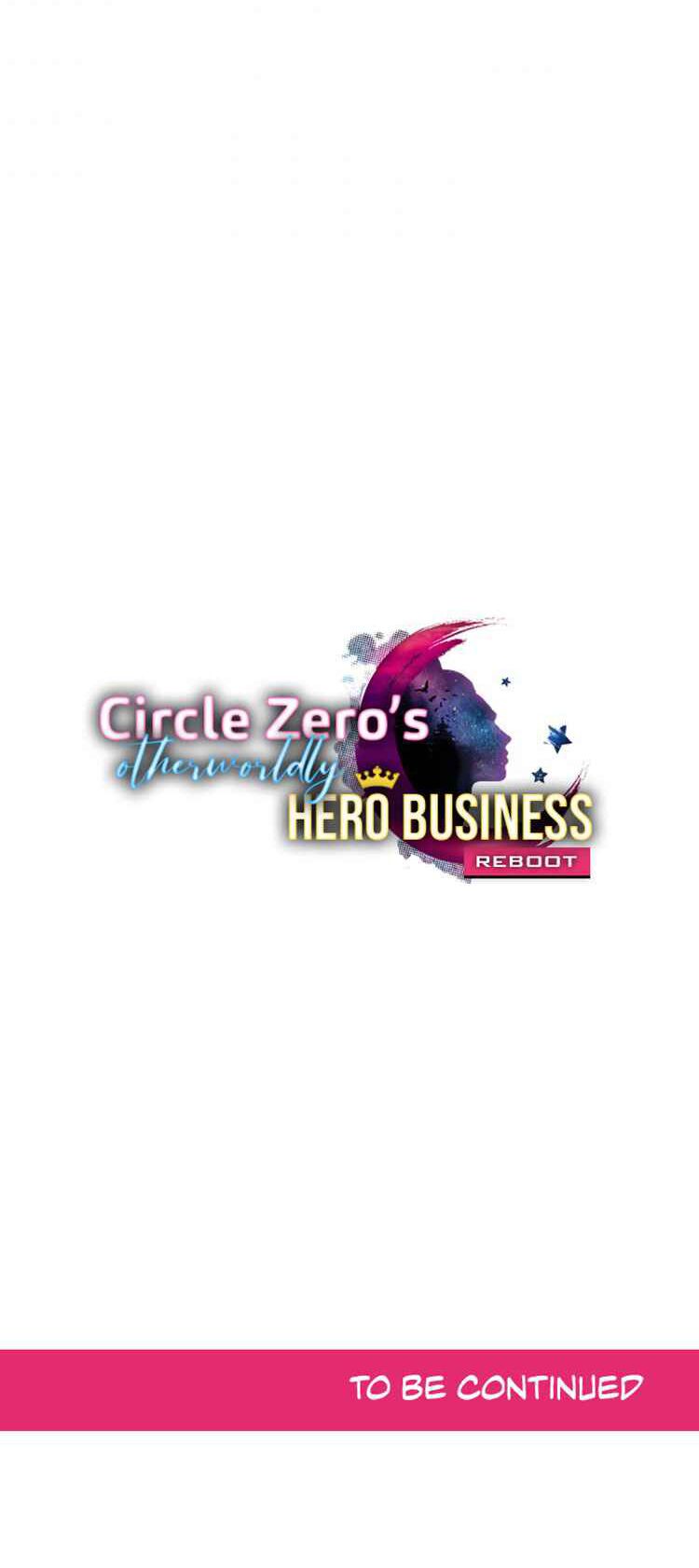 Circle Zero's Otherworldly Hero Business: Chapter 47