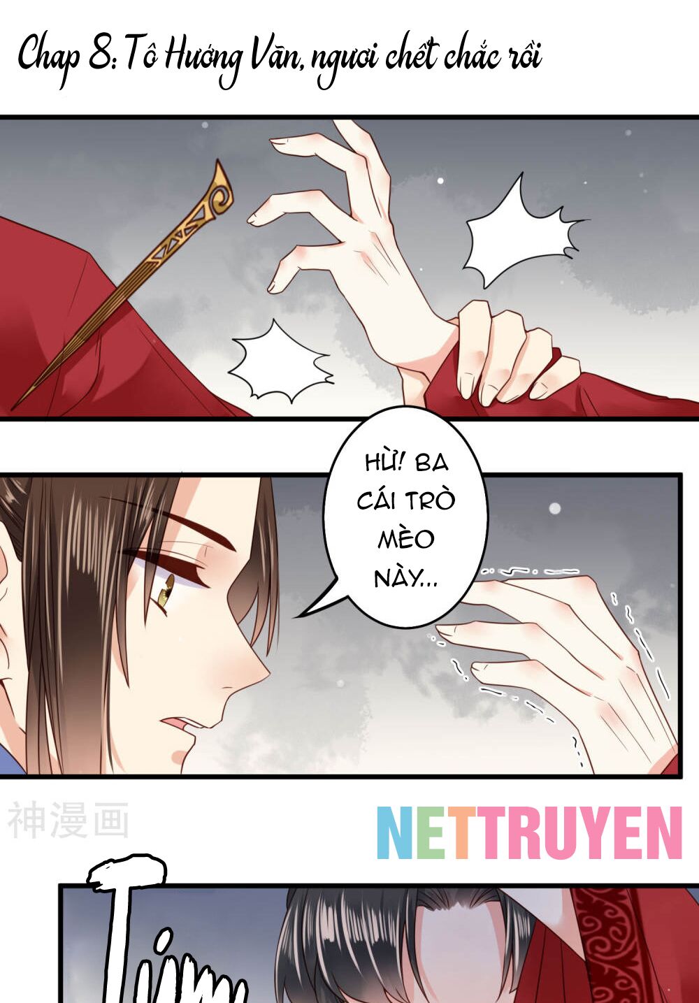 Đích Nữ Kiều Phi: Chapter 8