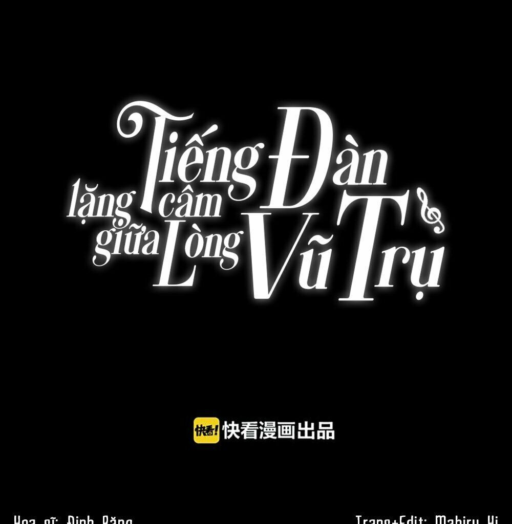 Tiếng Đàn Lặng Câm Giữa Lòng Vũ Trụ: Chapter 22.2