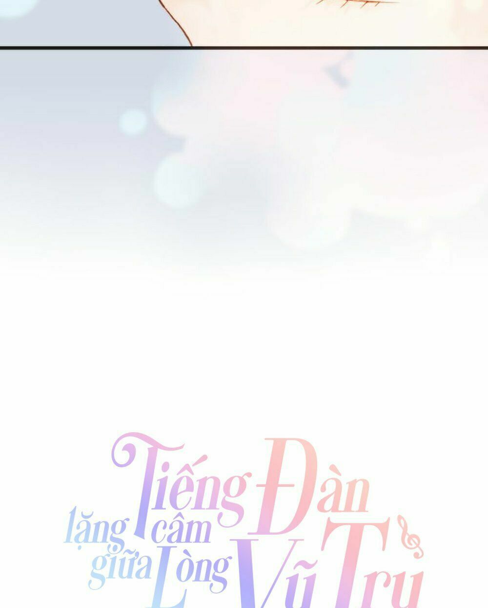 Tiếng Đàn Lặng Câm Giữa Lòng Vũ Trụ: Chapter 26