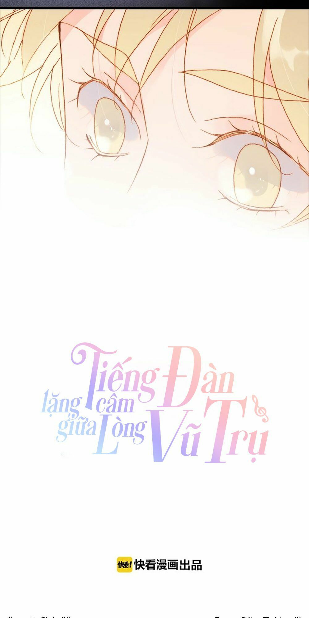 Tiếng Đàn Lặng Câm Giữa Lòng Vũ Trụ: Chapter 39