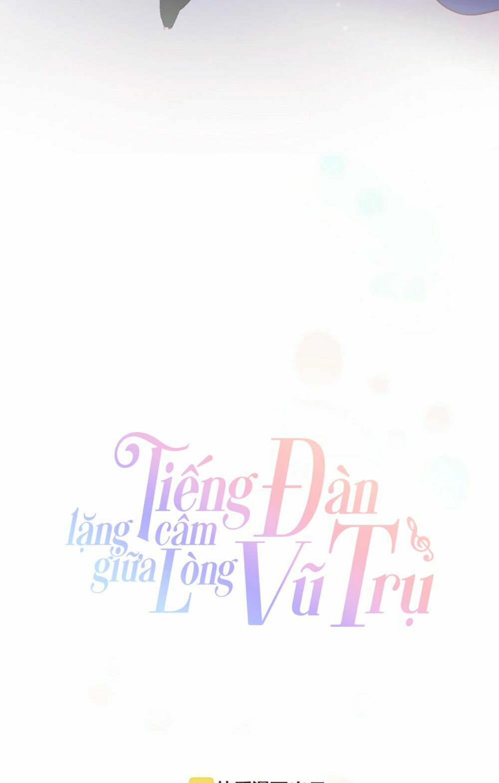 Tiếng Đàn Lặng Câm Giữa Lòng Vũ Trụ: Chapter 44