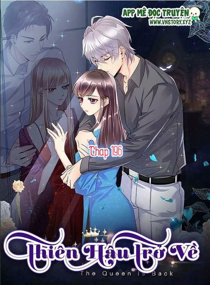 Thiên hậu trở về: Chapter 196