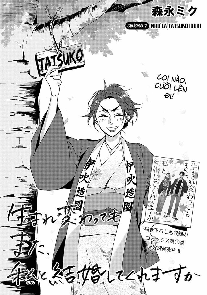 Will you marry me again if you are reborn?: Chapter 7: Như là Tastuko Ibuki