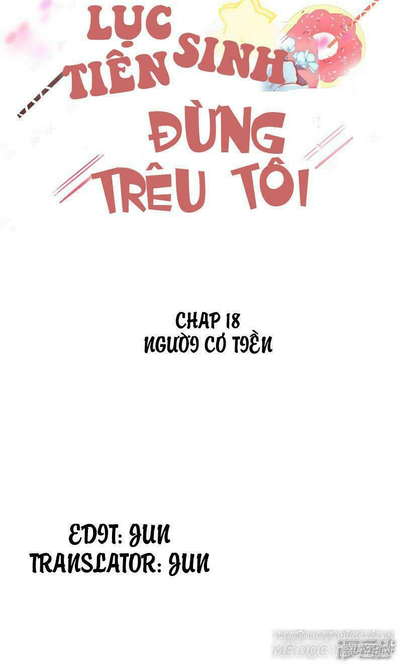 Lục Tiên Sinh Đừng Chọc Vào Tôi: Chapter 18