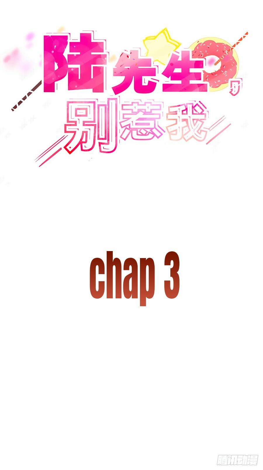 Lục Tiên Sinh Đừng Chọc Vào Tôi: Chapter 3