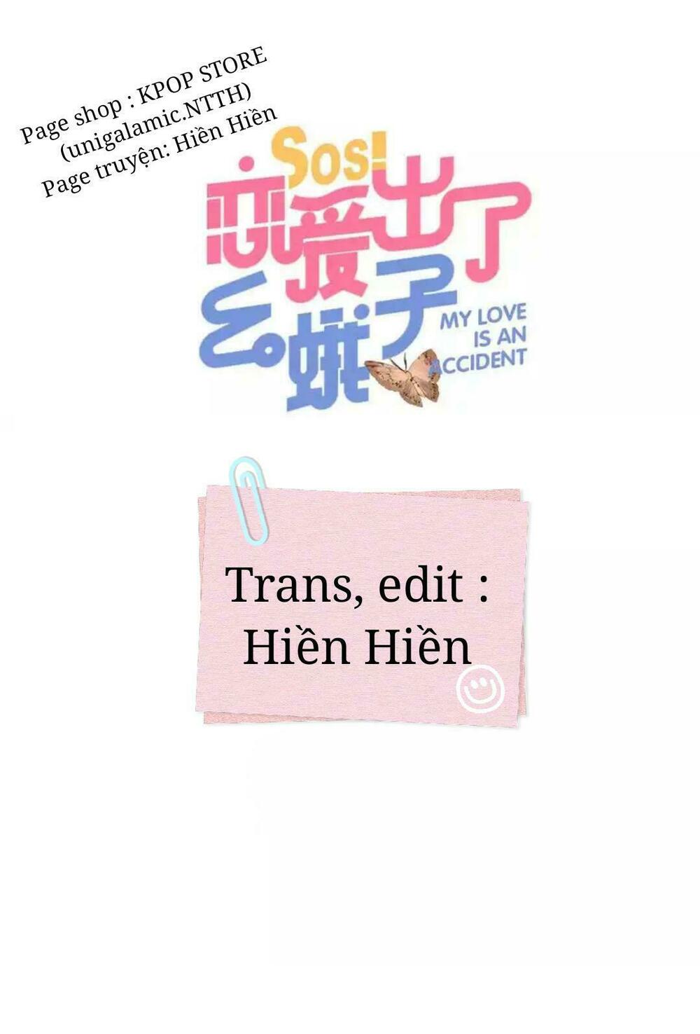 SOS! Tôi đã yêu một con sâu bướm: Chapter 40