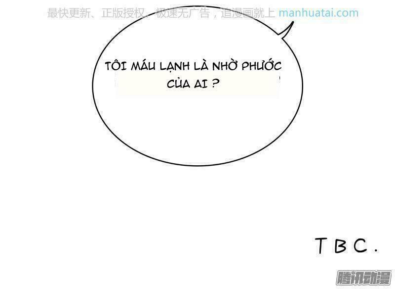 Đế thiếu đoạt tình thành nghiện: Chapter 31: Tôi máu lạnh là nhờ phúc của ai