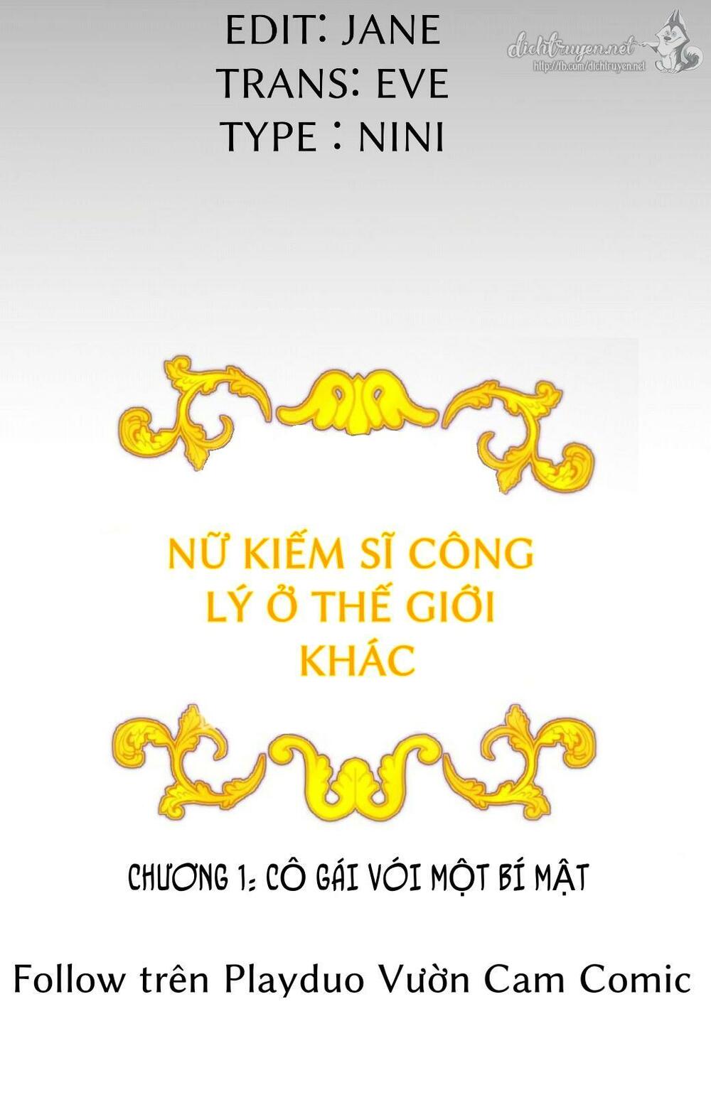 Trở Thành Nữ Kiếm Sĩ Hoàng Gia Ở Thế Giới Khác: Chapter 1