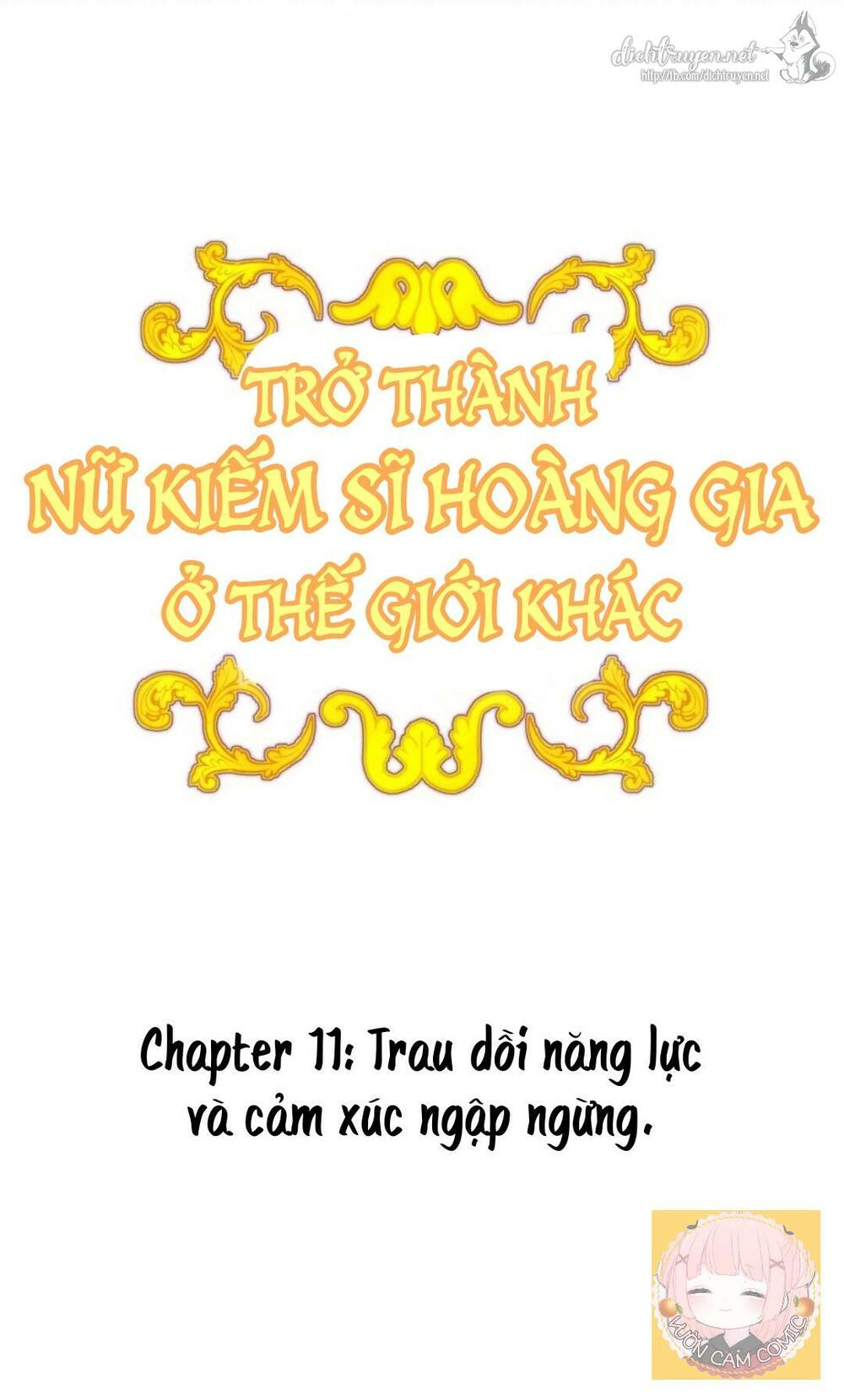 Trở Thành Nữ Kiếm Sĩ Hoàng Gia Ở Thế Giới Khác: Chapter 11