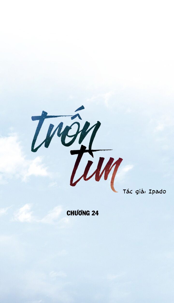 Trốn Tìm: Chapter 24