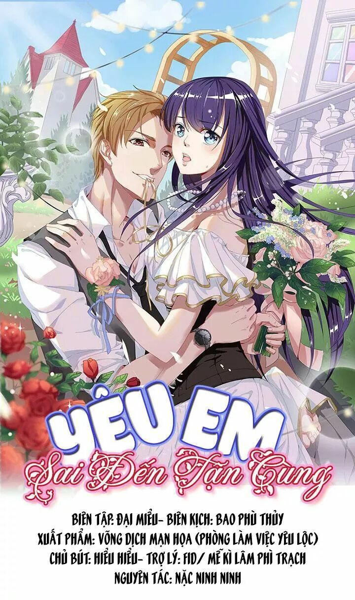 Yêu em, sai đến tận cùng: Chapter 8