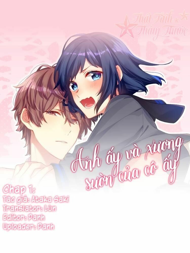 Anh ấy và xương sườn của cô ấy: Chapter 1