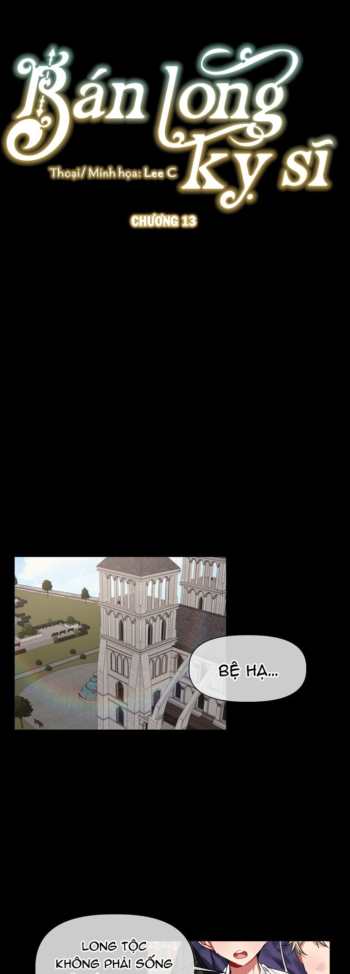 Bán long Kỵ sĩ: Chapter 13