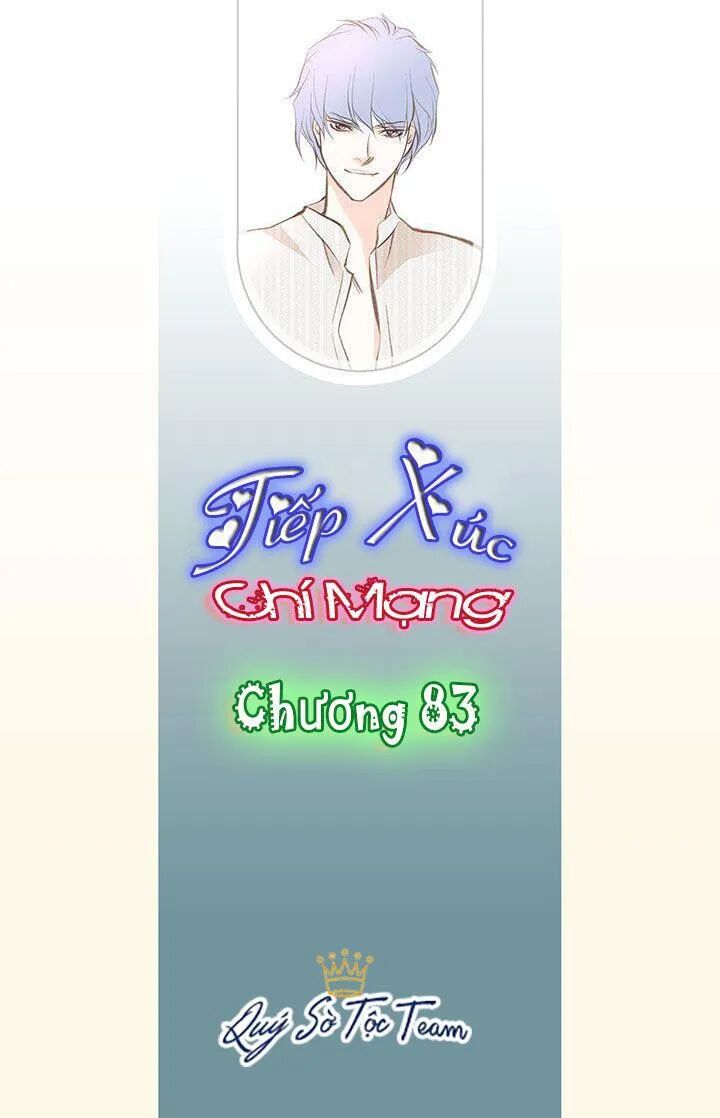 Tiếp xúc chí mạng: Chapter 83