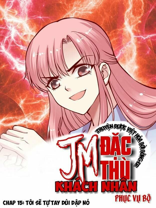 JM Đặc Thù Khách Nhân Phục Vụ Bộ: Chapter 15