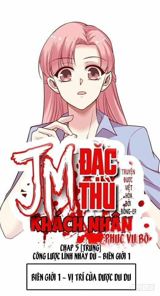 JM Đặc Thù Khách Nhân Phục Vụ Bộ: Chapter 5