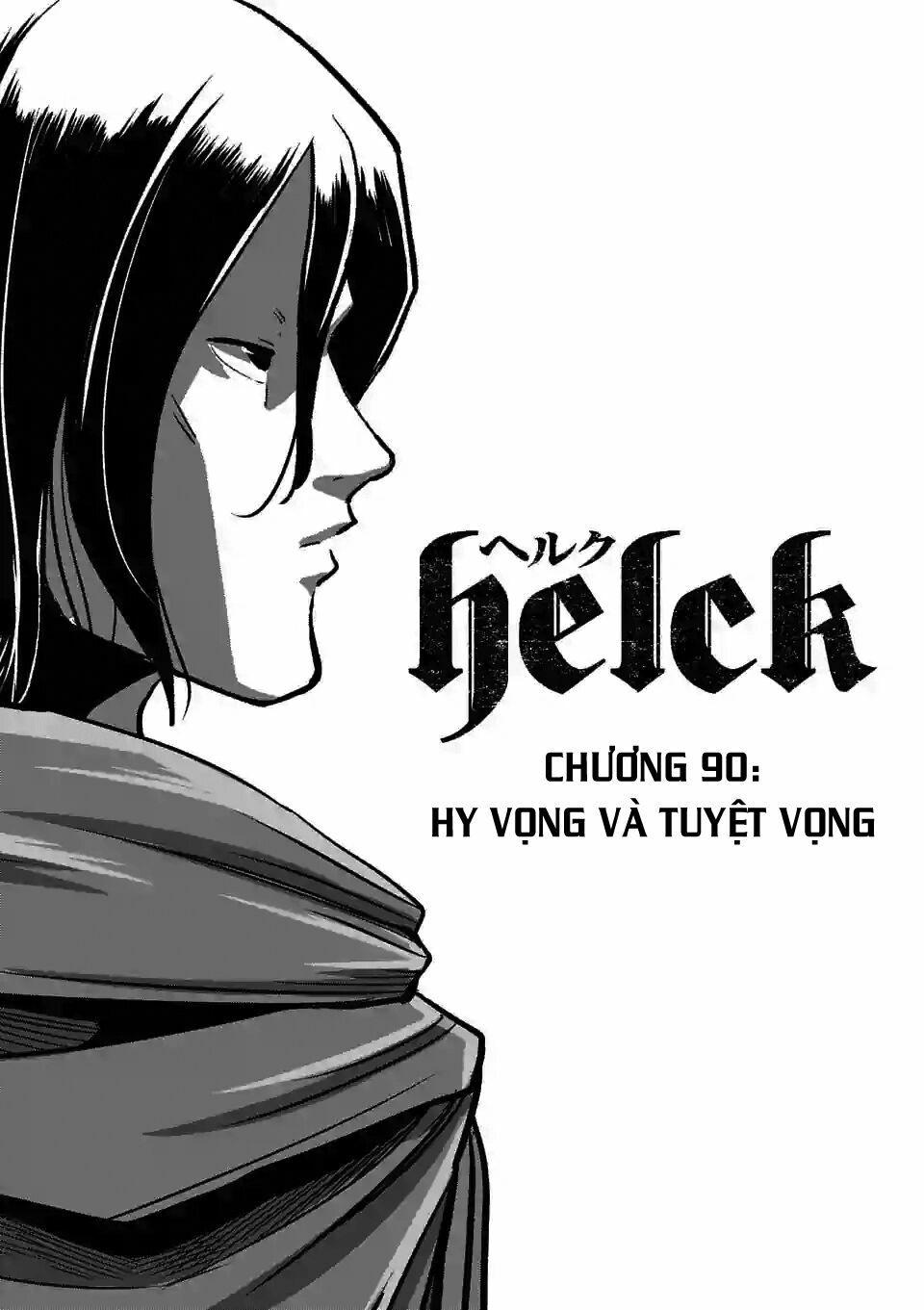 Helck Manga: Chapter 90: Hy Vọng và Tuyệt Vọng