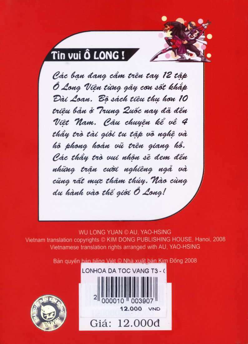 Ô Long Viện: Chapter 3.3: - Hoa đà tóc vàng