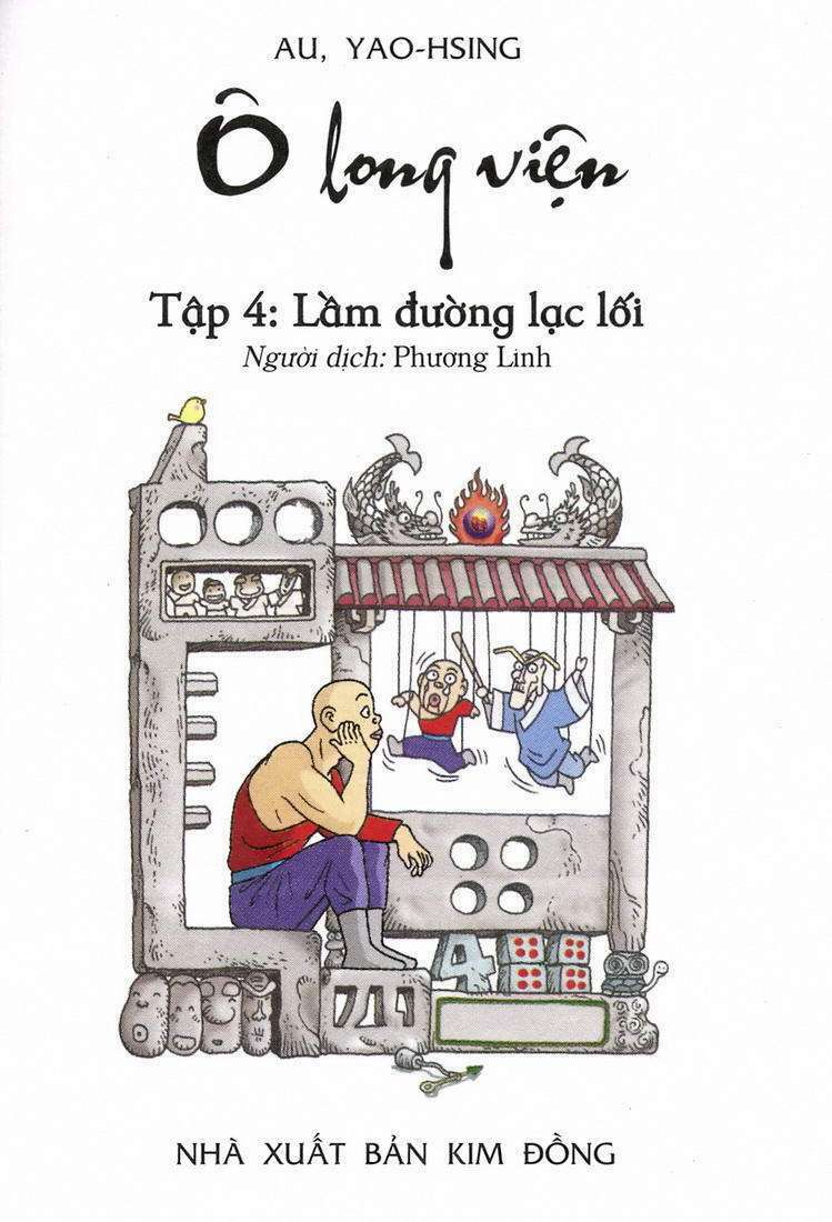 Ô Long Viện: Chapter 4.1: - Lầm đường lạc lối