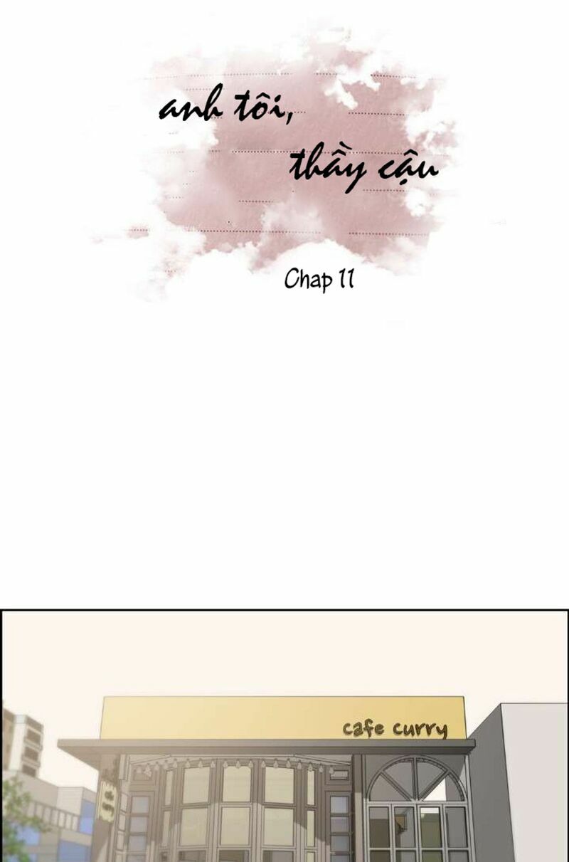 Anh Tôi, Thầy Cậu: Chapter 11