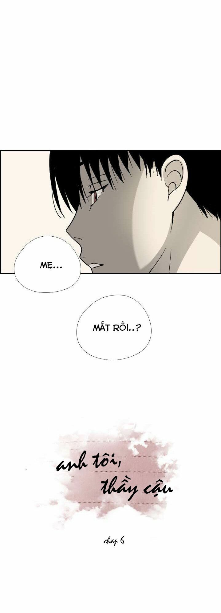 Anh Tôi, Thầy Cậu: Chapter 6