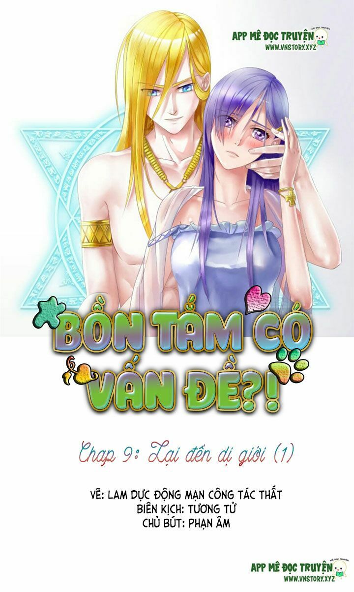 Bồn tắm có vấn đề?!: Chapter 9